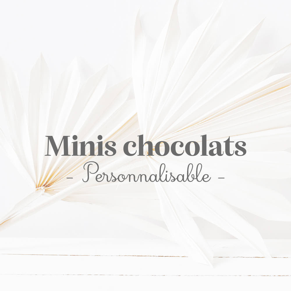 ★ Minis chocolats - Thème personnalisable