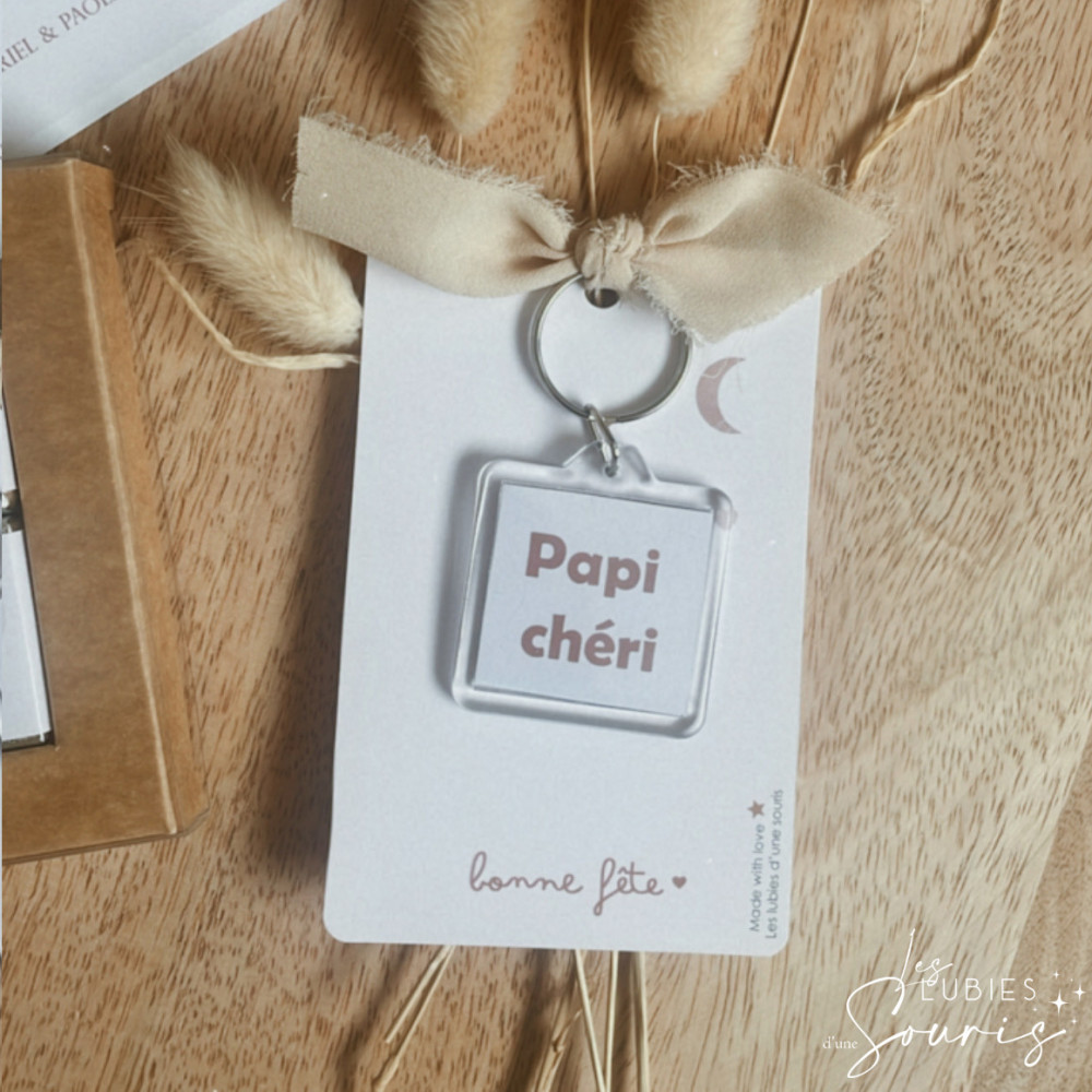 ★ COLLECTION PAPI CHÉRI | PORTE CLÉS