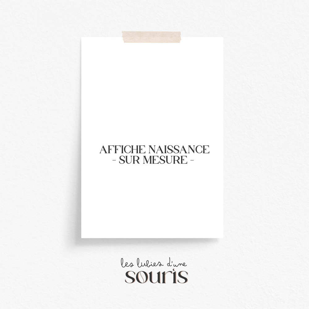 ★ Affiche naissance - sur mesure