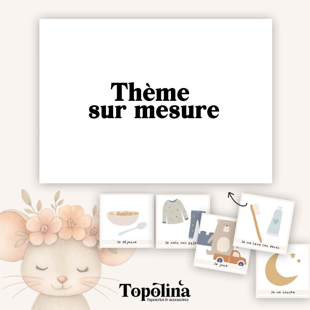 ★ Routine journalière / Thème sur mesure