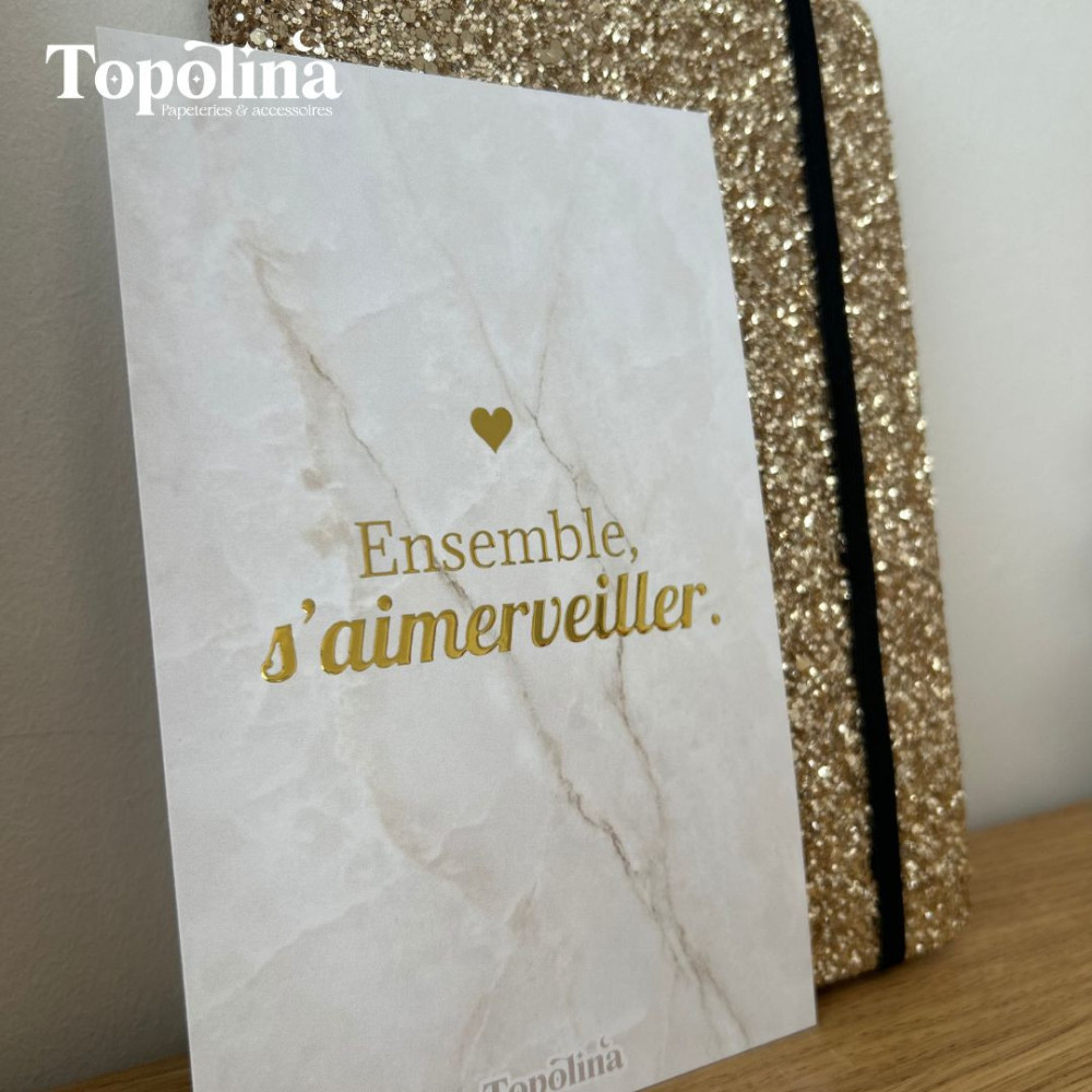 Carte citation « Ensemble s’Aimerveiller » – Dorure à chaud & amour familial