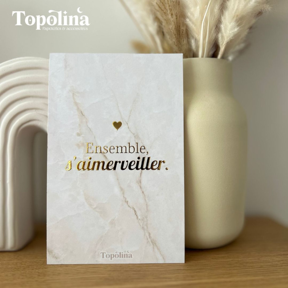 Carte citation « Ensemble s’Aimerveiller » – Dorure à chaud & amour familial