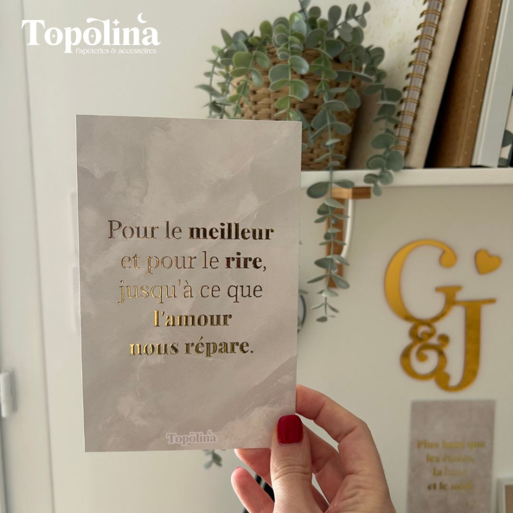Carte citation en dorure à chaud – « Pour le meilleur et pour le rire, jusqu’à ce que l’amour nous répare »