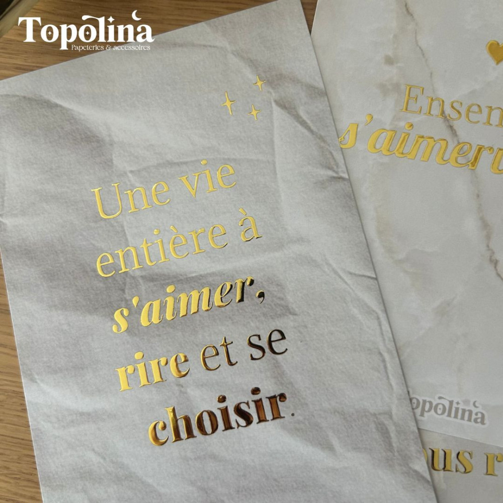 Carte citation en dorure à chaud – « Une vie entière à s’aimer, rire et se choisir »