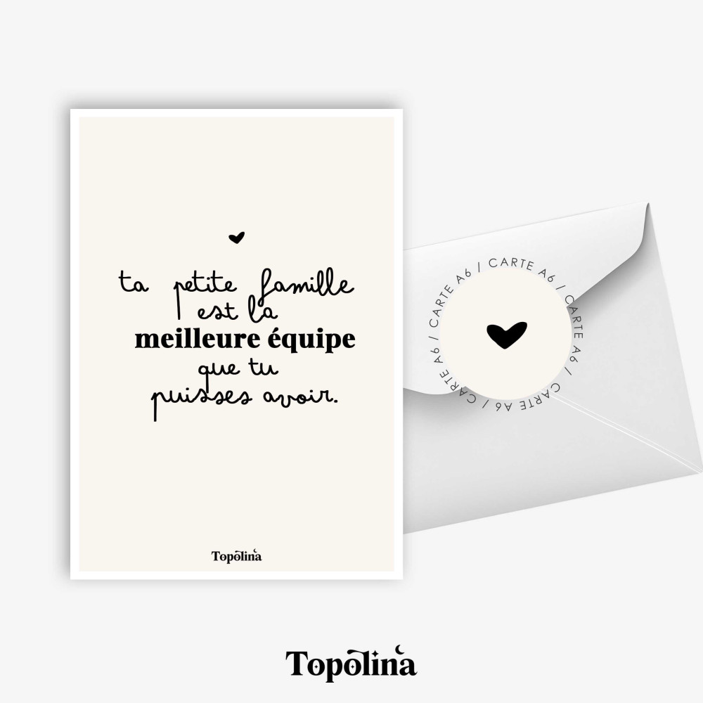 Carte postale “Ta petite famille est la meilleure équipe” – Message d’amour et de gratitude