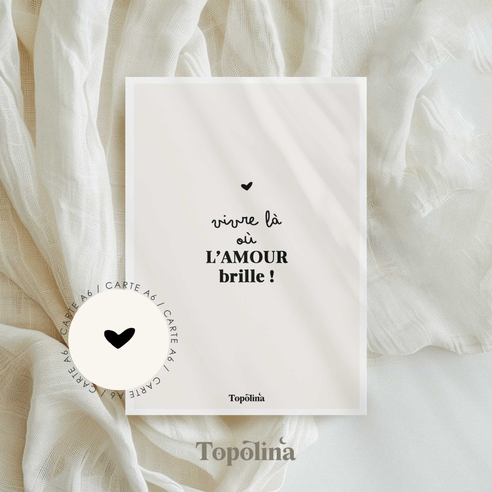 Carte vivre là où l’amour brille
