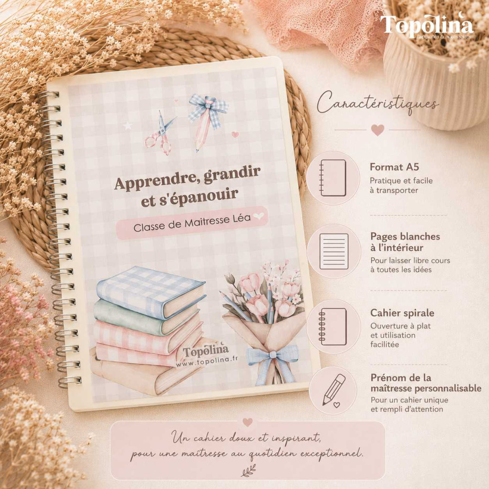 net A5 personnalisé avec le prénom de la maîtresse.