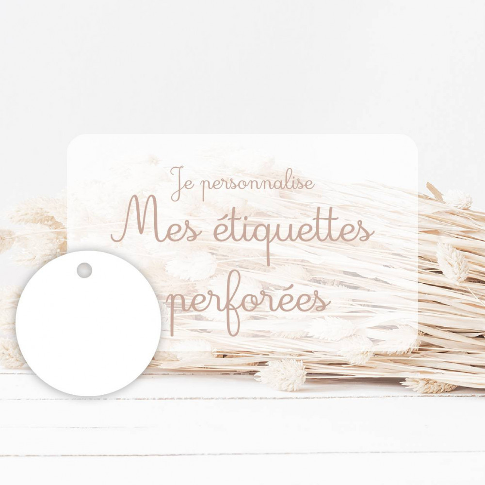 ★ Etiquettes perforées - Thème personnalisable